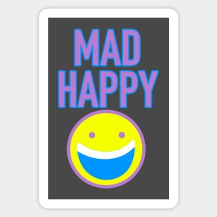 Mad Happy Sticker